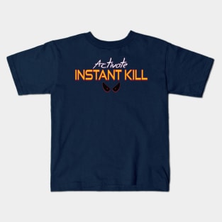 Activate Instant Kill Kids T-Shirt